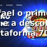 🎰 Rafael, o primeiro login e a descoberta da plataforma 70game